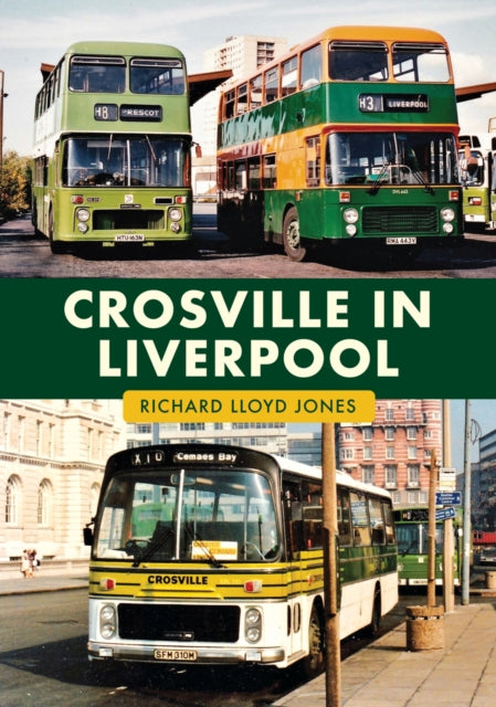Crosville In Liverpool