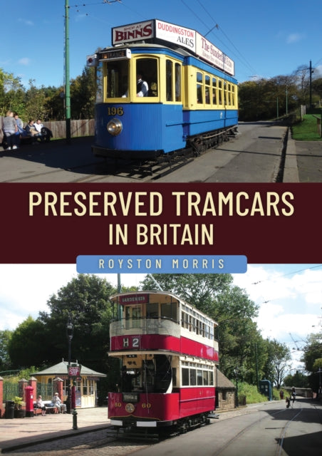 Preserved Tramcars In Britain