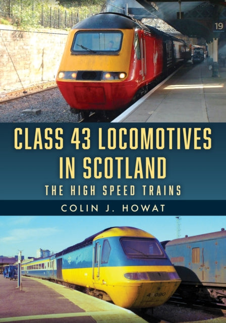 Class 43 Locomotives In Scotland