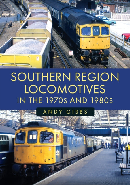 Southern Region Locomotives/1970s 1980s