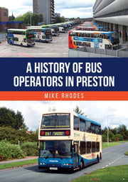 History Of Bus Operators In Preston By Rhodes, Mike