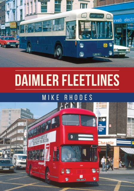 Daimler Fleetlines By Rhodes, Mike