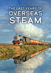 Last Years Of Overseas Steam