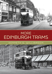More Edinburgh Trams By Williamson, Kenneth