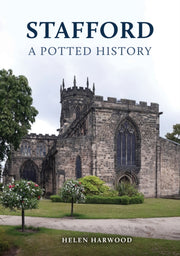 Stafford A Potted History