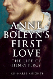 Anne Boleyn's First Love