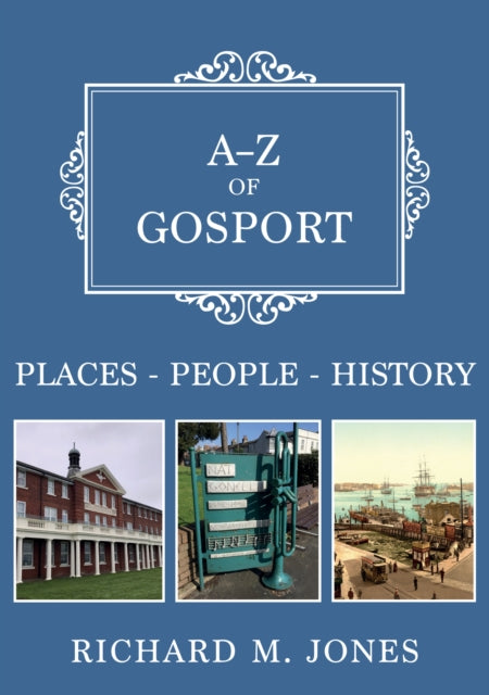 A Z Of Gosport