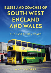 Buses & Coaches/south West England Wales By Cooper, Matt