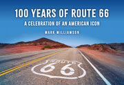 100 Years Of Route 66