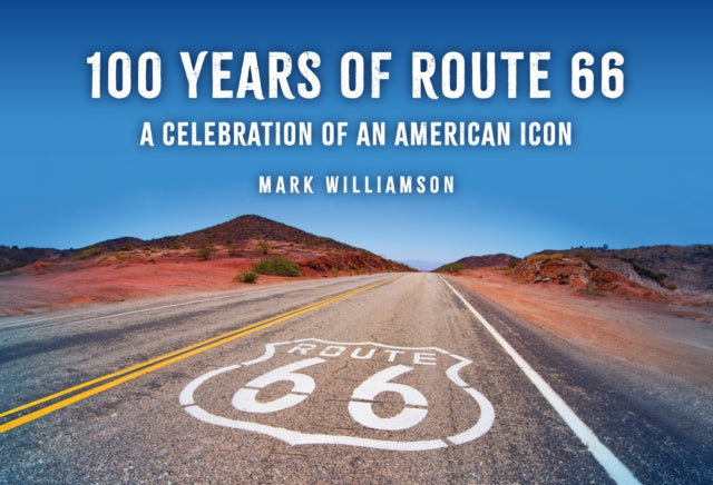 100 Years Of Route 66