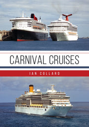 Carnival Cruises By Collard, Ian