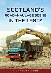 Scotlands Road Haulage Scene In The 1980 By Fallone, Michael