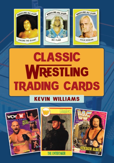 Wrestling Trading Cards By Williams, Kevin