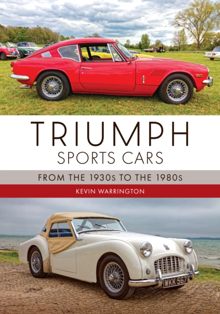 Triumph Sports Cars By Warrington, Kevin