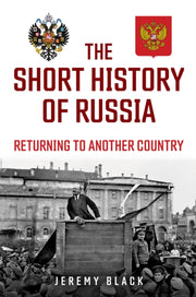 Short History Of Russia By Black, Jeremy