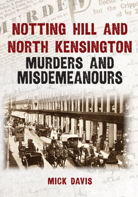 Notting Hill And North Kensington Murder