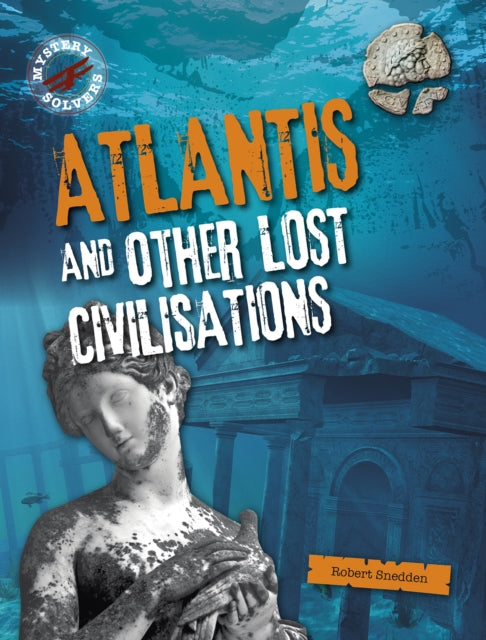 Atlantis & Other Lost Civilizations