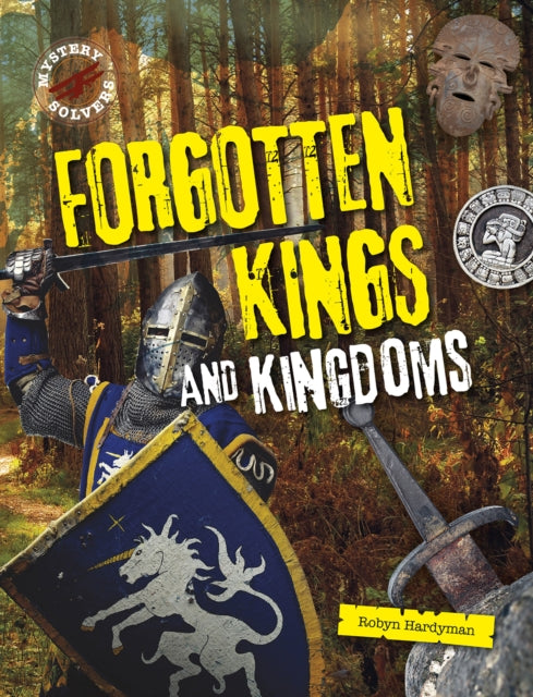Forgotten Kings & Kingdoms