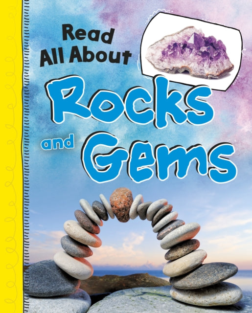 Read All About Rocks & Gems
