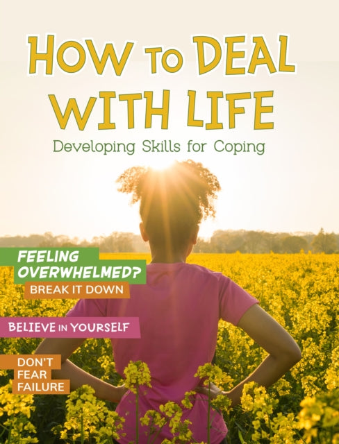 How To Deal With Life