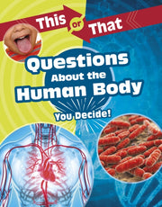 This/that Questions About/ Human Body