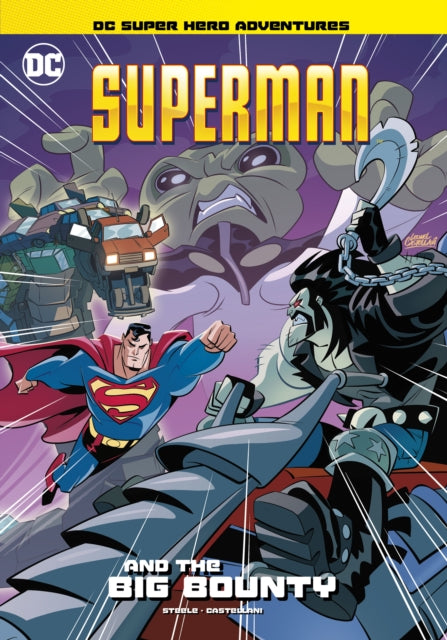 Superman & The Big Bounty