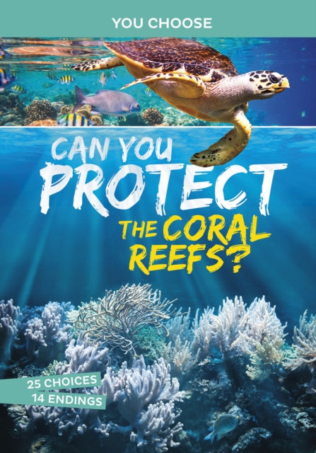 Can You Protect The Coral Reefs