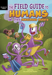 Field Guide To Humans And Other Dan