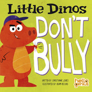 Little Dinos Dont Bully