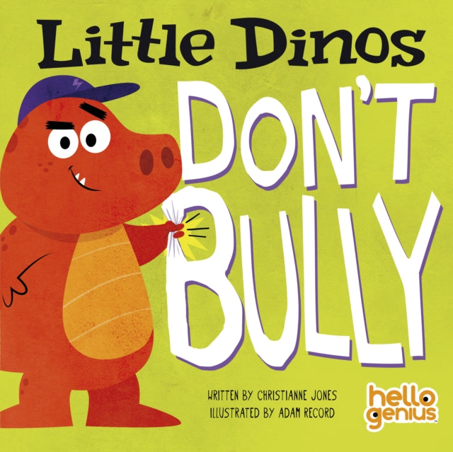 Little Dinos Dont Bully
