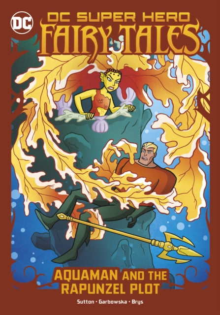 Aquaman & The Rapunzel Plot