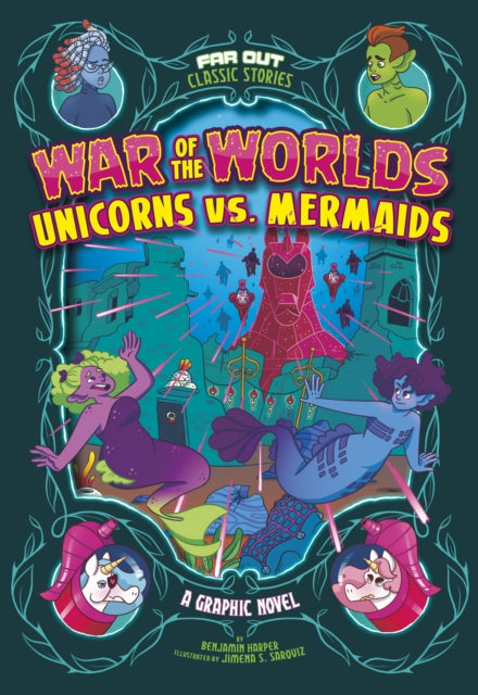 War Of The Worlds Unicorns Vs Mermaids By Benjamin Harper