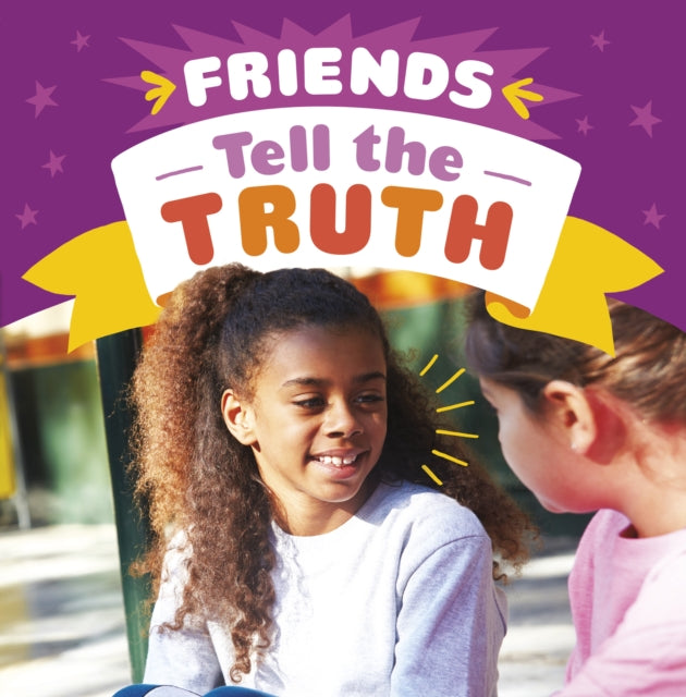 Friends Tell The Truth