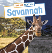 Day & Night In The Savannah