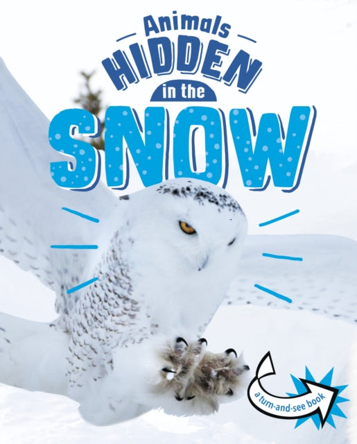 Animals Hidden In The Snow