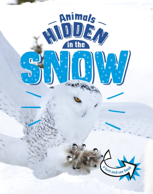 Animals Hidden In The Snow