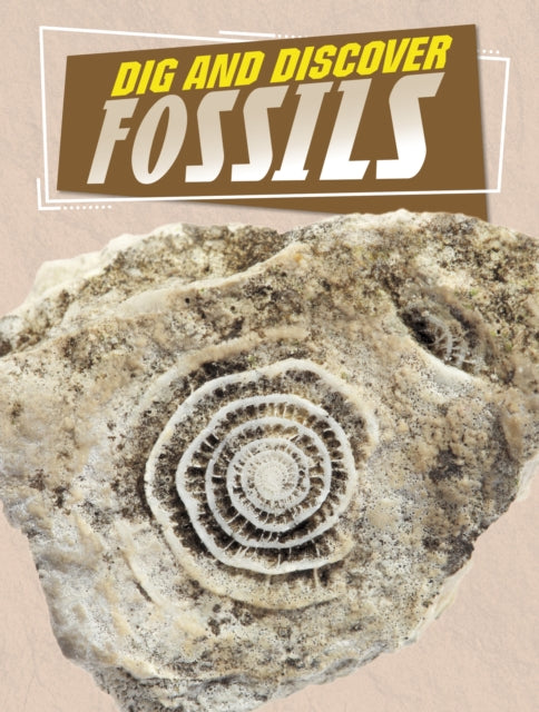 Dig & Discover Fossils