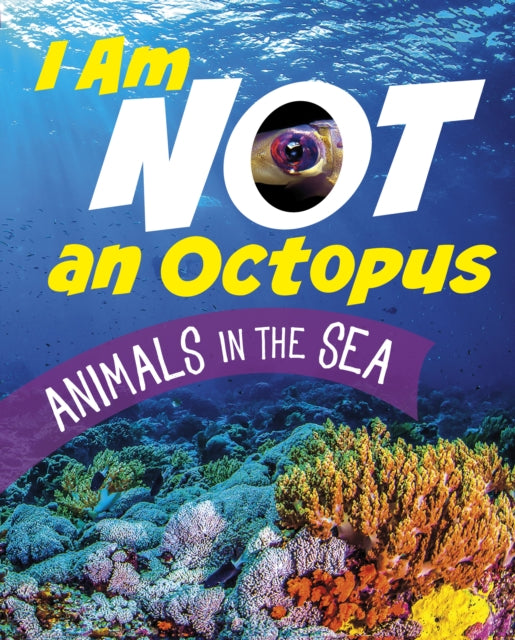 I Am Not An Octopus
