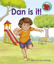 Dan Is It