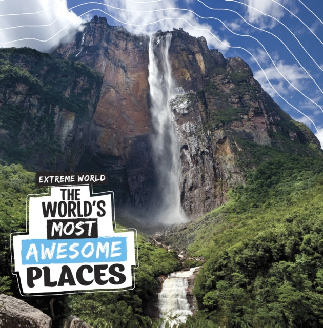 Worlds Most Awesome Places