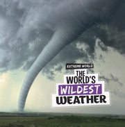 Worlds Wildest Weather
