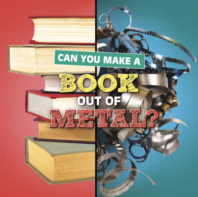 Can You Make A Book Out Of Metal By Katz, Susan B.