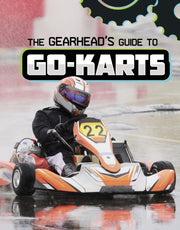Gearheads Guide To Gokarts