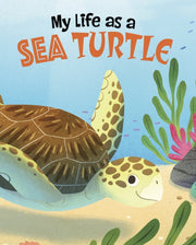 My Life As A Sea Turtle