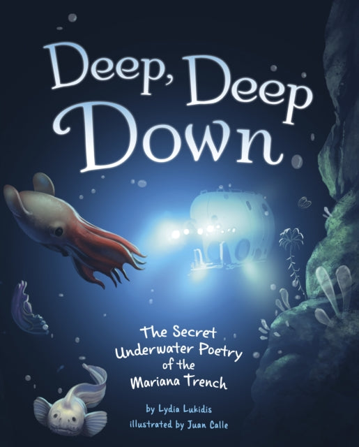 Deep Deep Down
