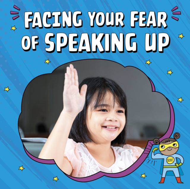 Facing Your Fear Of Speaking Up
