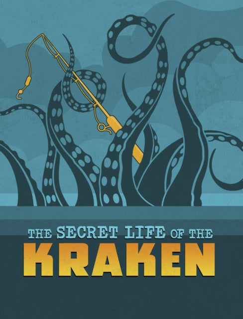 Secret Life Of The Kraken