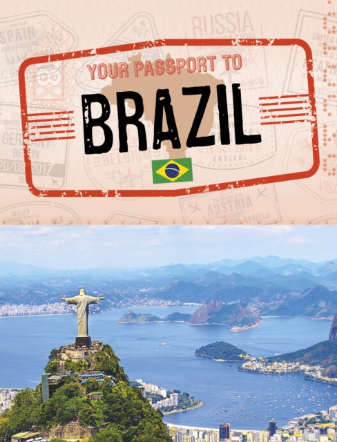 Your Passport To Brazil