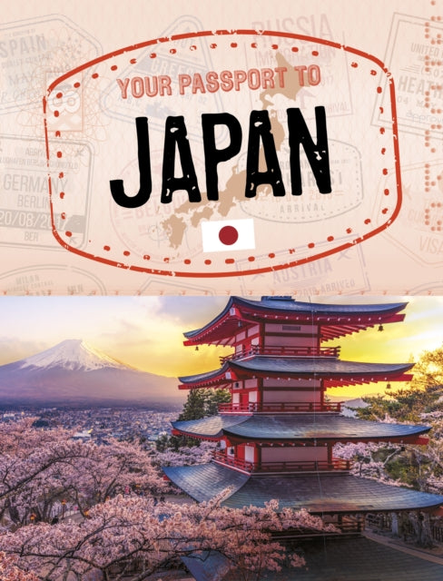 Your Passport To Japan