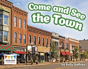 Come & See The Town
